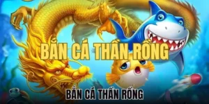 Cách Chơi Bắn Cá Rồng EV88 Hấp Dẫn Nhất Để Thắng Lớn 2025