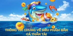 Hướng Dẫn Cách Chơi Bắn Cá Thần Tài EV88 Thắng Lớn 2025
